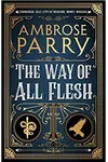 The Way of All Flesh
