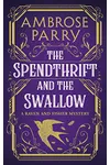 The Spendthrift and the Swallow