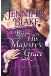 By His Majesty's Grace