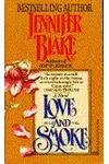 Love and Smoke (As: Patricia Maxwell)