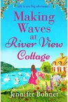 Making Waves at River View Cottage / Call Of The Sea