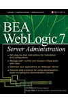 BEA WebLogic 7 Server Administration