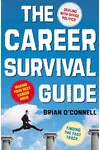 The Career Survival Guide: Making Your Next Career Move