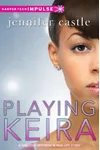 Playing Keira