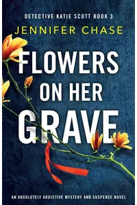 Flowers on Her Grave