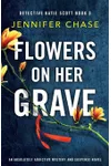 Flowers on Her Grave