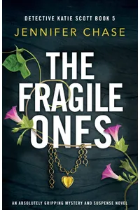 The Fragile Ones