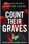 Count Their Graves
