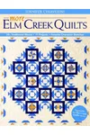 More Elm Creek Quilts