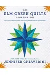 An Elm Creek Quilts Companion