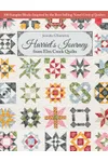 Harriet's Journey from ELM Creek Quilts