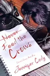 Feed the Crows