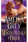 The Rogue Steals a Bride