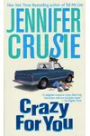 Crazy for You