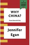 Why China?