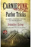 Carniepunk: Parlor Tricks
