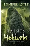Haints and Hobwebs