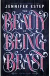 The Beauty of Being a Beast