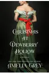 Christmas at Dewberry Hollow
