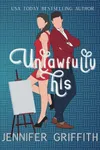 Unlawfully His