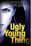 Ugly Young Thing