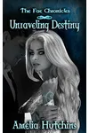 Unraveling Destiny