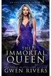 The Immortal Queen