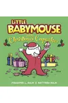 Little Babymouse and the Christmas Cupcakes