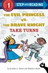 The Evil Princess vs. the Brave Knight Take Turns