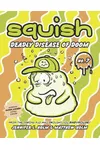 Deadly Disease of Doom