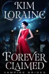 Forever Claimed: