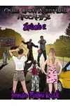 Once Upon a Zombie Apocalypse Episode 2