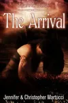 The Arrival
