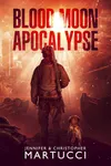 Blood Moon Apocalypse