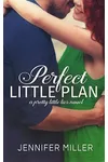 Perfect Little Plan