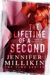 The Lifetime of A Second
