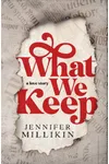 What We Keep