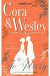 Cora & Wesley: A Saddles & Scoundrels Novella