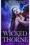Wicked Thorne