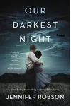 Our Darkest Night