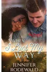 When I Lost My Way
