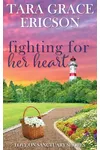 Fighting for Her Heart