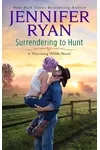 Surrendering to Hunt