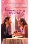Romancing His Rival