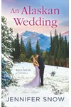 An Alaskan Wedding