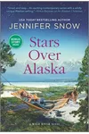 Stars Over Alaska