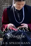 Joanna's Struggle