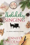 Unlikely Singing