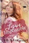 Love Impossible / Her Amish Identity