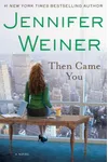 Then Came You